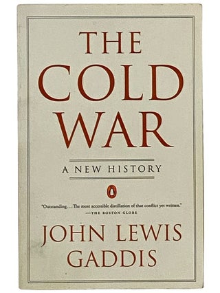 Item #2343314 The Cold War: A New History. John Lewis Gaddis