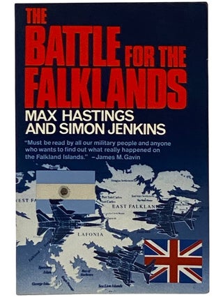Item #2343356 The Battle for the Falklands. Max Hastings, Simon Jenkins