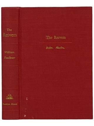 Item #2343381 The Reivers: A Reminiscence. William Faulkner