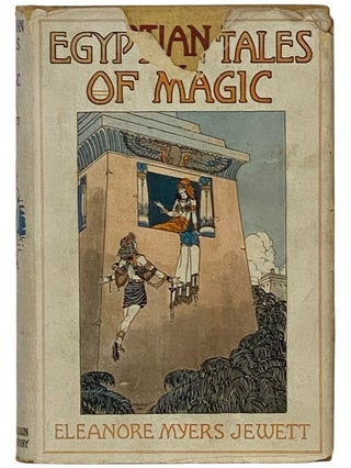 Item #2343395 Egyptian Tales of Magic. Eleanore Myers Jewett