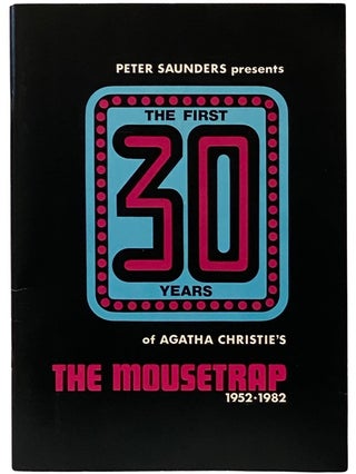 Item #2343427 Peter Saunders Presents the First 30 Years of Agatha Christie's The Mousetrap,...