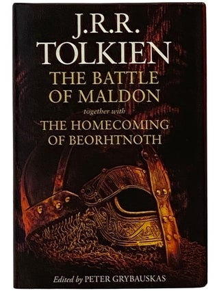 Item #2343470 The Battle of Maldon together with The Homecomng of Beorhtnoth. J. R. R. Tolkien,...