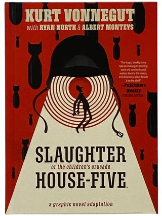 Item #2343481 Slaughter House-Five, or the Children's Crusade (A Graphic Novel Adaptation). Kurt...
