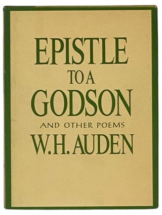 Item #2343504 Epistle to a Godson and Other Poems. W. H. Auden