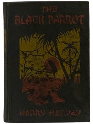 The Black Parrot: A Tale of the Golden Chersonese