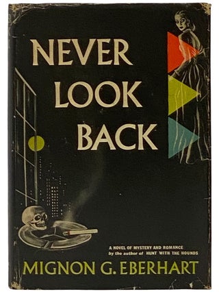 Item #2343528 Never Look Back. Mignon G. Eberhart