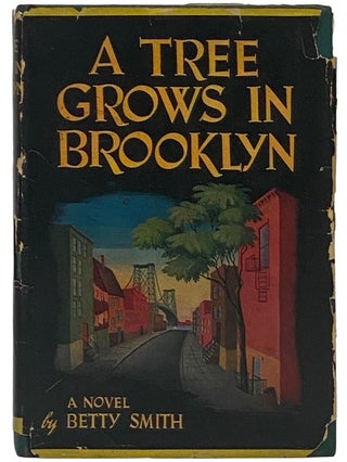 Item #2343584 A Tree Grows in Brooklyn: A Novel. Betty Smith