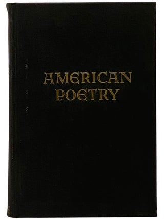 An Anthology of American Poetry: Lyric America, 1630-1930, Including Supplement, 1930-1935