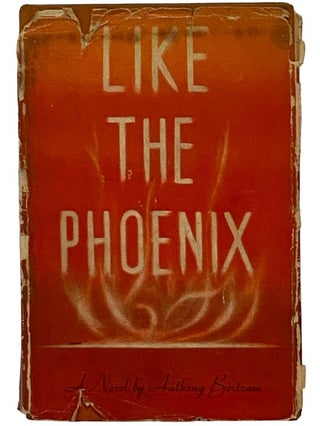 Like the Phoenix: A Novel