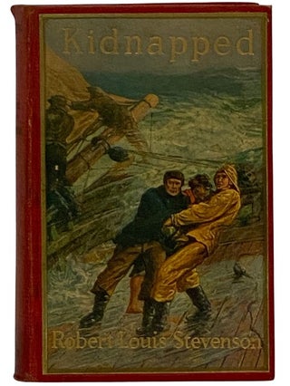 Kidnapped: Being Memoirs of the Adventures of David Balfour in the Year 1751... (The Scribner...