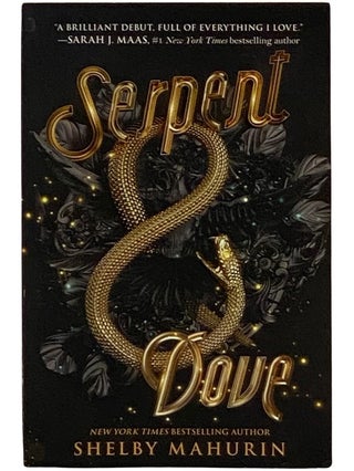 Serpent & Dove (Serpent & Dove, Book 1) [and