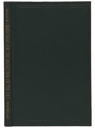 Item #2343946 Directions for the Dissection of the Cat (Zoological Laboratory Manuals). Robert...