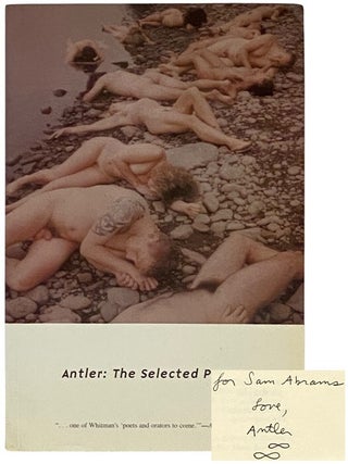 Item #2344061 Antler: The Selected Poems. Antler, Jeff Poniewaz