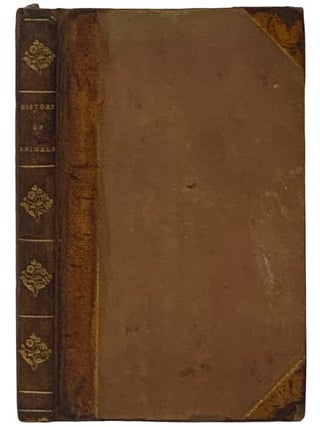 Item #2344132 A Natural History of Animals. John Bigland