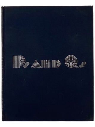 Item #2345155 P's and Q's: A Book on the Art of Letter Arrangement. Sallie B. Tannahill