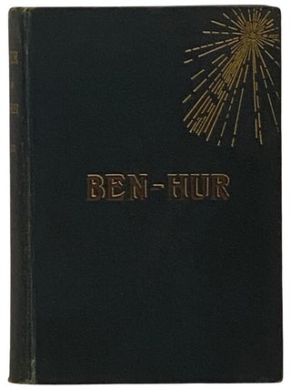 Item #2345296 Ben-Hur: A Tale of the Christ. Lew Wallace