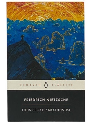 Item #2346464 Thus Spoke Zarathustra: A Book for Everyone and No One (Penguin Classics)....