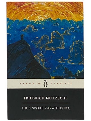 Item #2346464 Thus Spoke Zarathustra: A Book for Everyone and No One (Penguin Classics)....