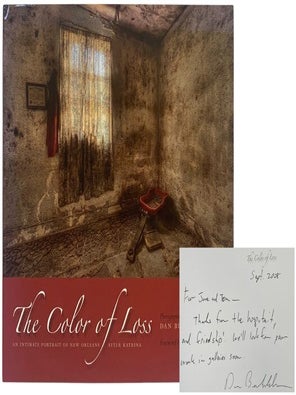 Item #2346555 The Color of Loss: An Intimate Portrait of New Orleans After Katrina. Dan...
