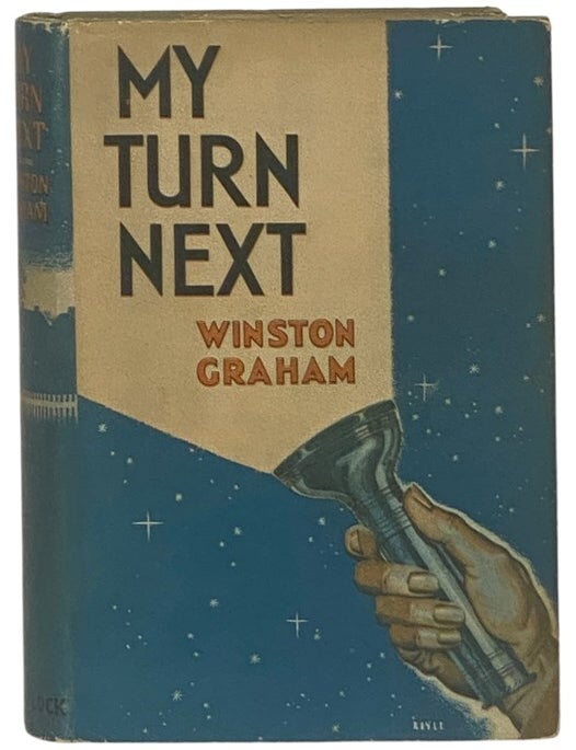 Item #2346568 My Turn Next. Winston Graham.