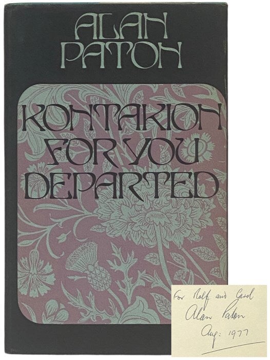 Alan Apton Kontakion for You Departed | Alan Paton | 3rd Printing