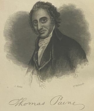 The Life of Thomas Paine; Mover of the 'Declaration of Independence;' Secretary of Foreign Affairs under the First American Congress; Member of the National Convention of France; Author of 'Common Sense,' 'The Crisis,' 'Rights of Man,' 'Age of Reason,' &c., &c.: The Man, Whose Motto Was 'The World is My Country; to Do Good, My Religion.' Embracing Practical Considerations on Human Rights; Demonstrating That Man Tends Irrepressibly to Actual Freedom; and Showing a Liberty-Aim Connection in the Action of the World's Three Great Author-Heroes, - Rousseau, Paine, and Comte.