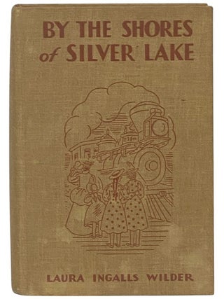 By the Shores of Silver Lake (The Little House Series Book 4)