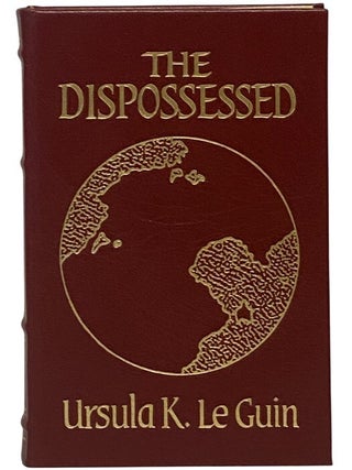 Item #2347336 The Dispossessed: An Ambiguous Utopia (The Masterpieces of Science Fiction). Ursula...