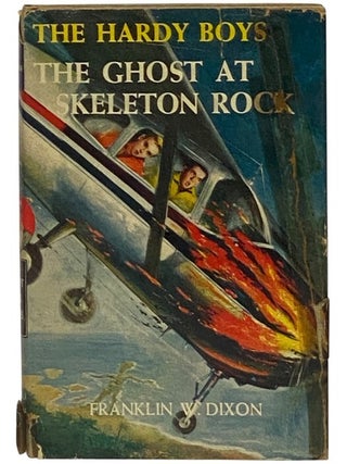 The Ghost at Skeleton Rock (The Hardy Boys Mystery Stories Book 37. Franklin W. Dixon.