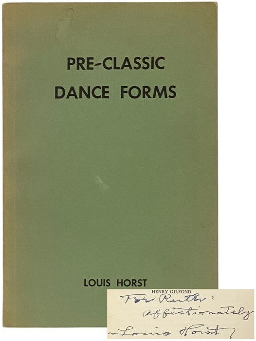 Pre-Classic Dance Forms | Louis Horst, Henry Gilfond | Reprint