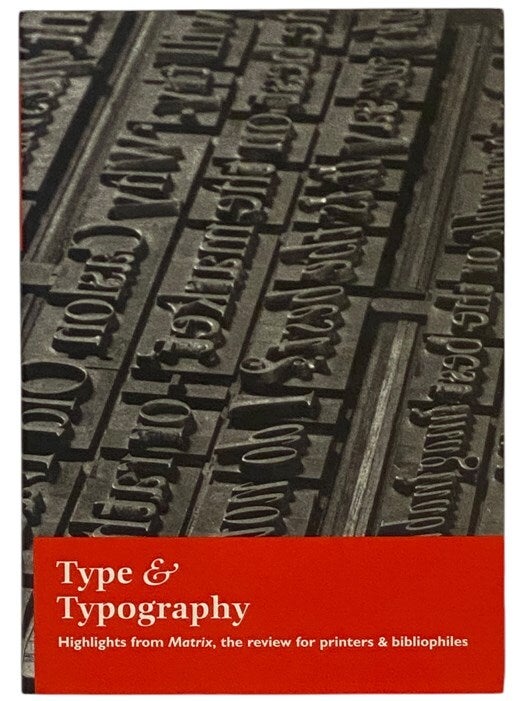 Type & Typography: Highlights from Matrix, the Review for Printers and ...