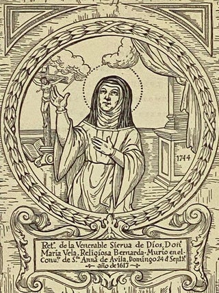 The Third Mystic of Avila: The Self Revelation of Maria Vela, a Sixteenth Century Spanish Nun