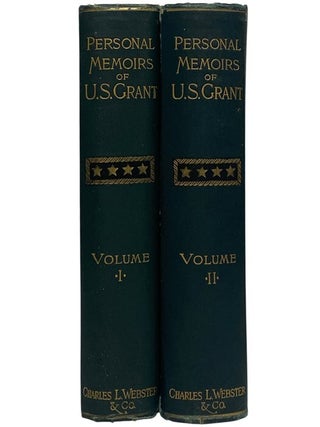 Personal Memoirs of U.S. Grant, in Two Volumes [Ulysses] [Shoulder Strap Edition]