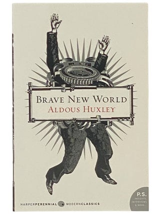 Item #2348246 Brave New World (Harper Perennial Modern Classics). Aldous Huxley