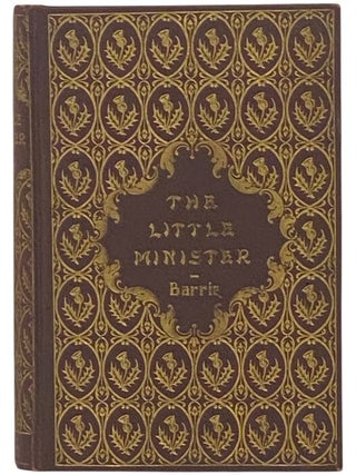 Item #2348710 The Little Minister. J. M Barrie, James Matthew