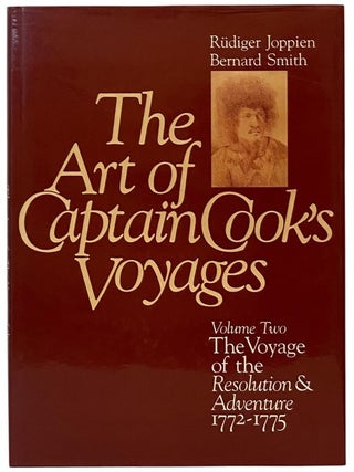 The Art of Captain Cook's Voyages, Volume Two: The Voyage of the Resolution and Adventure, Rudiger Joppien, Bernard Smith.