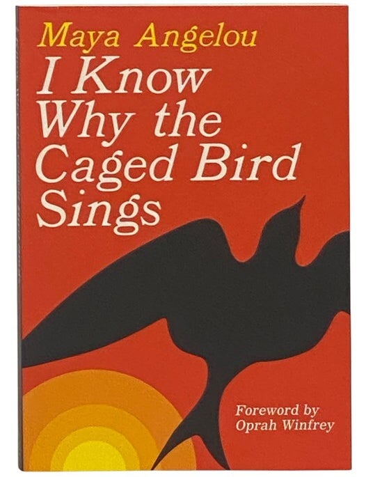 Item #2349002 I Know Why the Caged Bird Sings. Maya Angelou, Oprah Winfrey.