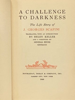 A Challenge to Darkness: The Life Story of J. Georges Scapini