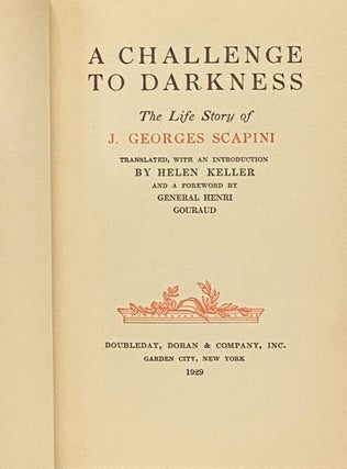 A Challenge to Darkness: The Life Story of J. Georges Scapini