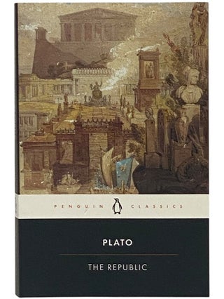 Item #2349363 The Republic (Penguin Classics). Plato, Desmond Lee, Melissa Lane