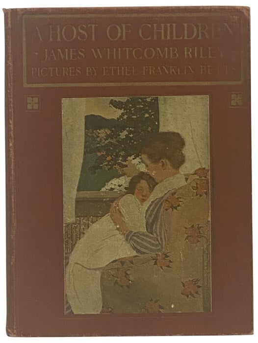 James Whitcomb Riley Riley Days A Host of Children | James Whitcomb Riley | Reprint