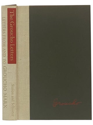 Item #2349618 The Groucho Letters: Letters from and to Groucho Marx. Groucho Marx
