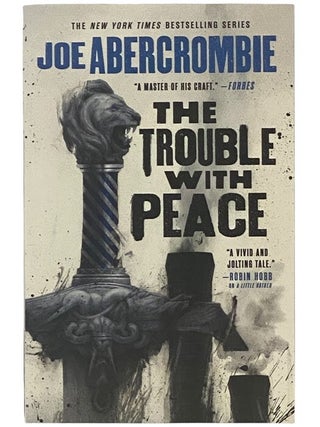 Item #2349818 The Trouble with Peace (The Age of Madness Trilogy, Book 2). Joe Abercrombie