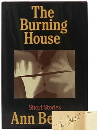 Item #2349874 The Burning House: Short Stories. Ann Beattie