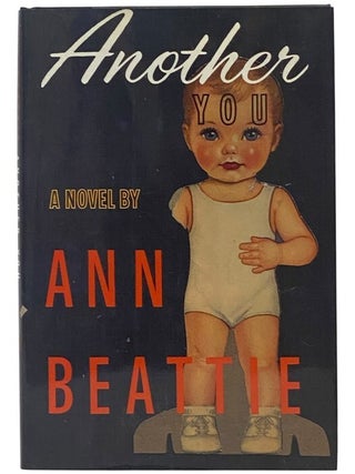 Item #2349882 Another You: A Novel. Ann Beattie