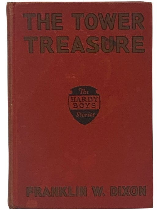 Item #2350871 The Tower Treasure (The Hardy Boys Mystery Stories Book 1). Franklin W. Dixon.