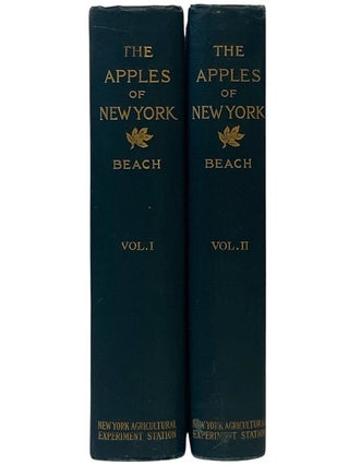 The Apples of New York, Report of the New York Agricultural Experiment Station for the Year 1903, in Two Volumes