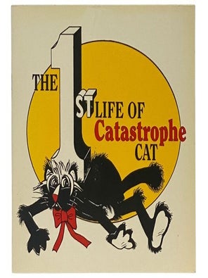 Item #2351177 The 1st Life of Catastrophe Cat: A Tale from the Lost Forests [First]. Tony Barber