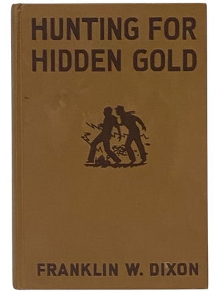 Hunting for Hidden Gold (The Hardy Boys Mystery Stories Series Book 5)