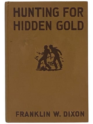 Hunting for Hidden Gold (The Hardy Boys Mystery Stories Series Book 5)